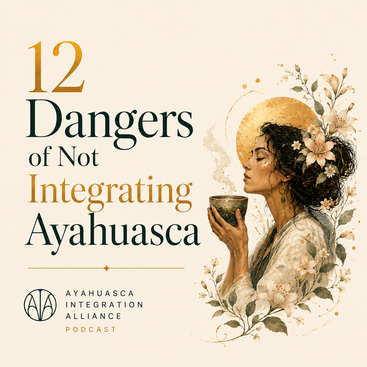 Cover of 12 Dangers of Ayahuasca Without Integration